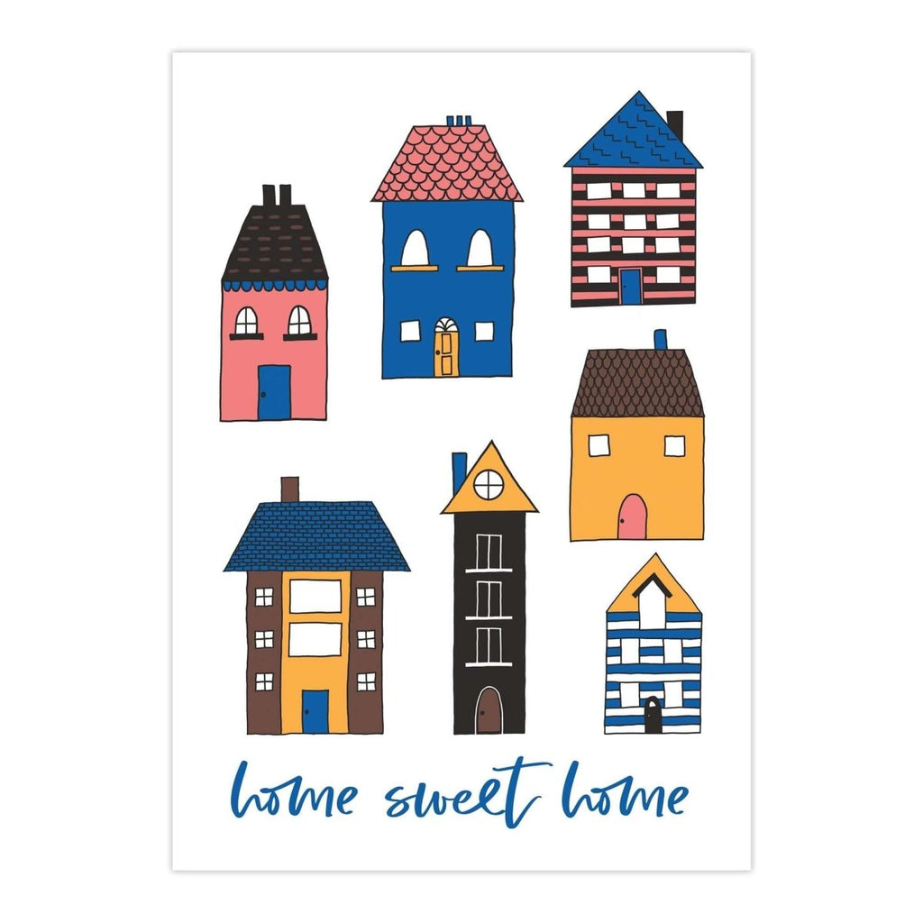 Home Sweet Home Art Print - Hue Complete Me