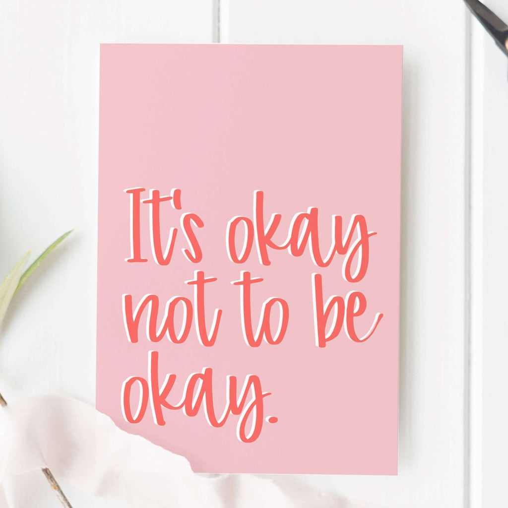 It's Okay Not To Be Okay Card - Hue Complete Me