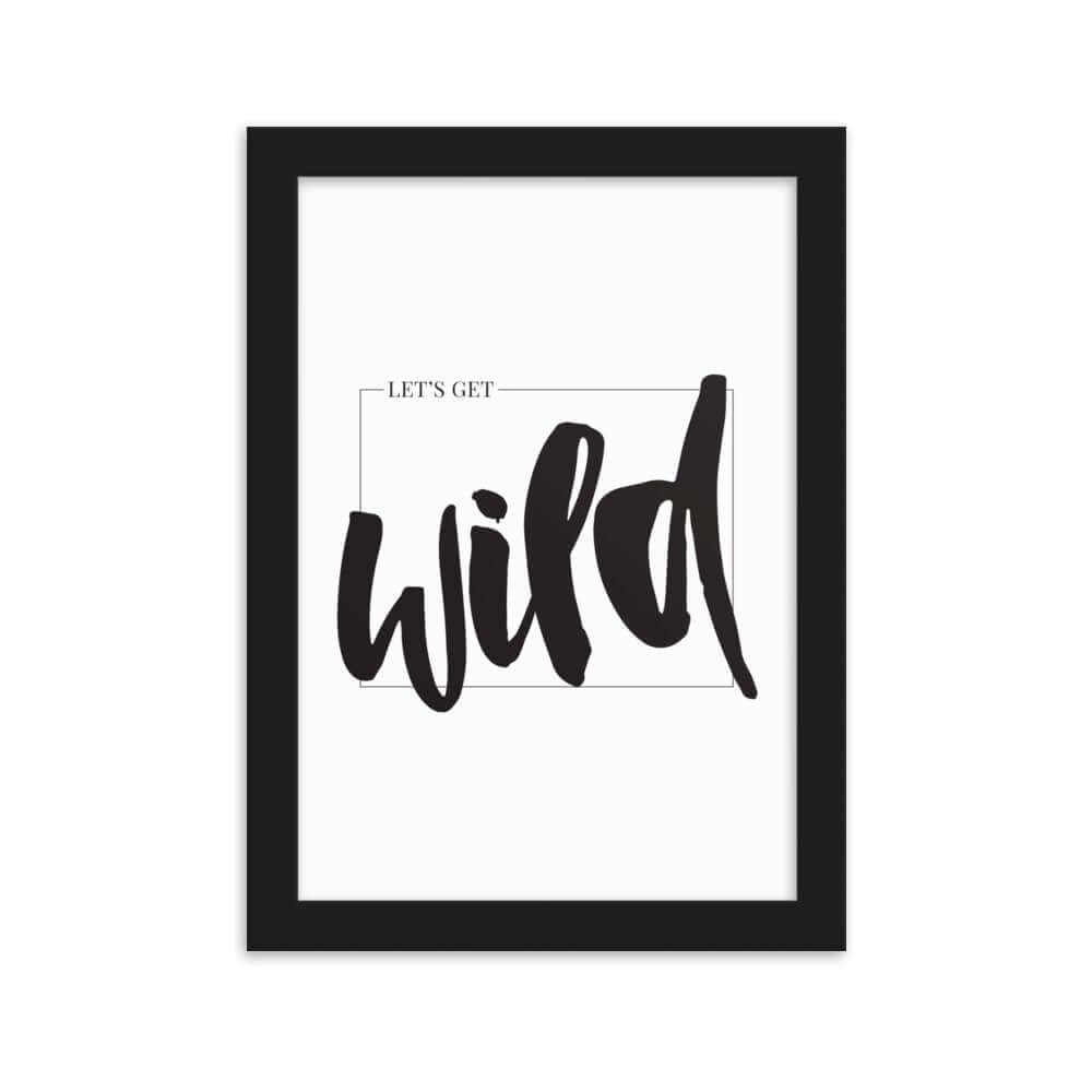Let's Get Wild Art Print - Hue Complete Me