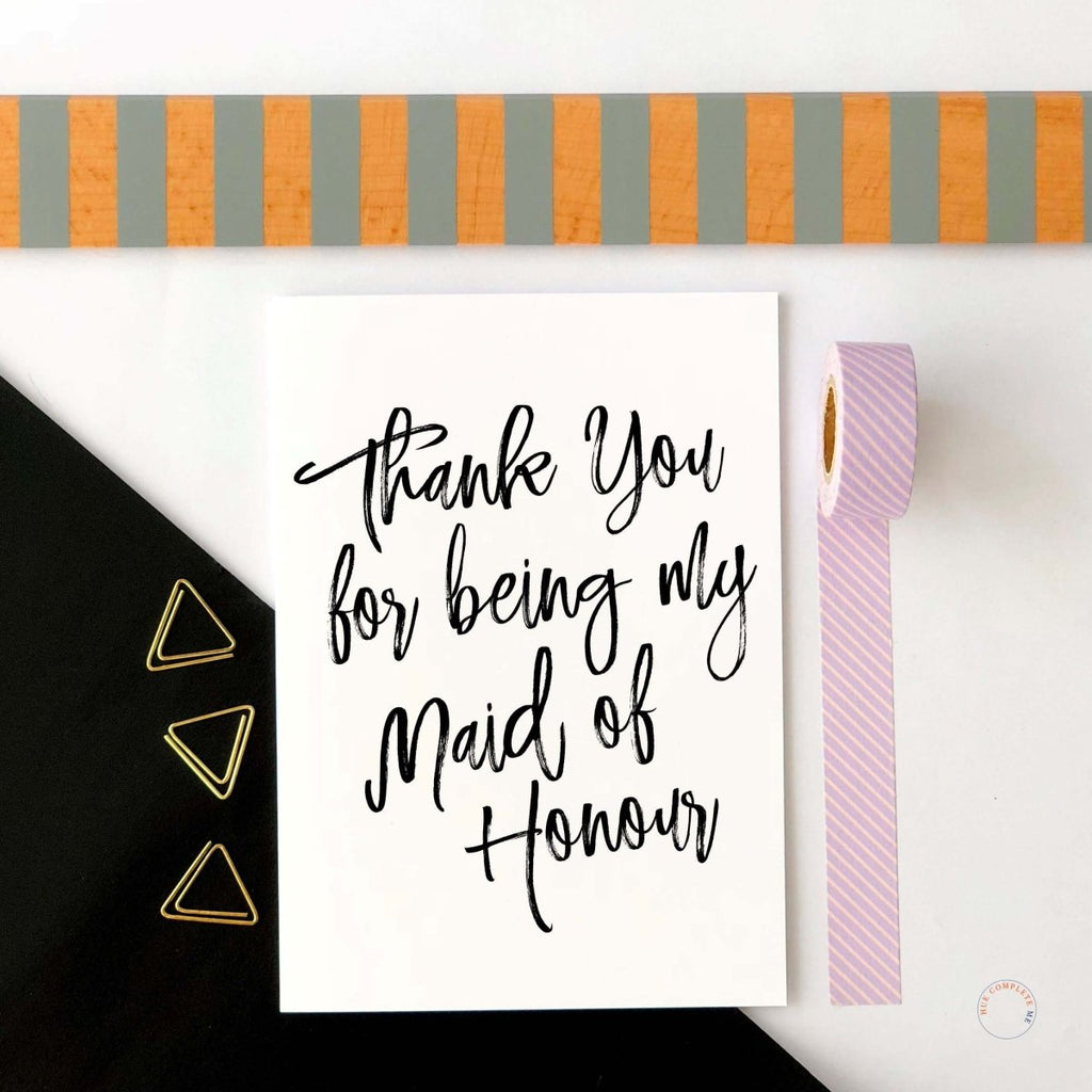 Thank You For Being My Maid Of Honour Card - Hue Complete Me