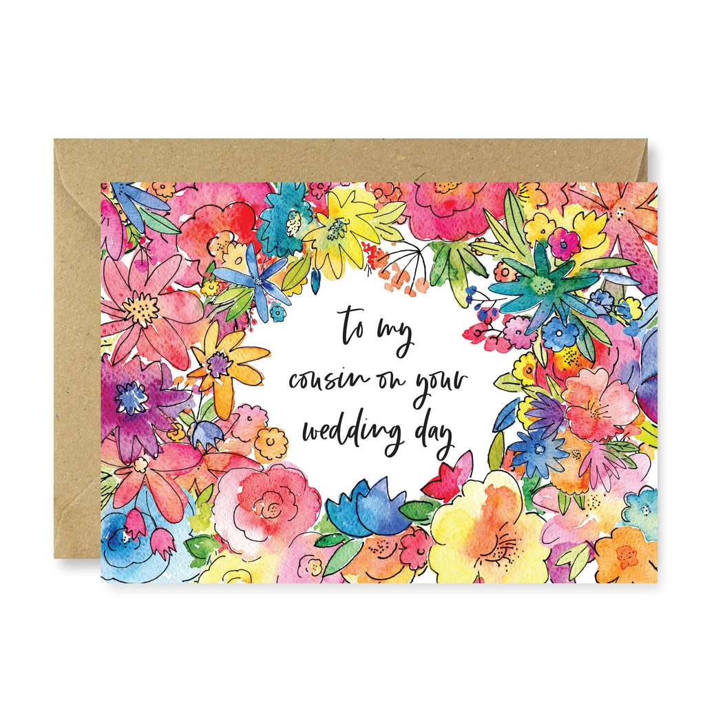 Floral To My Cousin On Your Wedding Day Card - Hue Complete Me