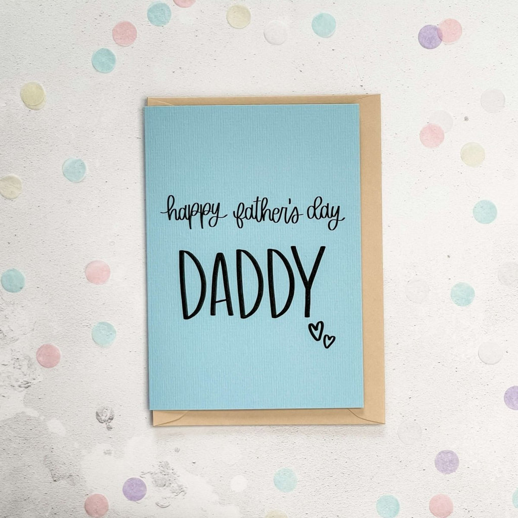 Happy Father's Day Daddy Card - Hue Complete Me