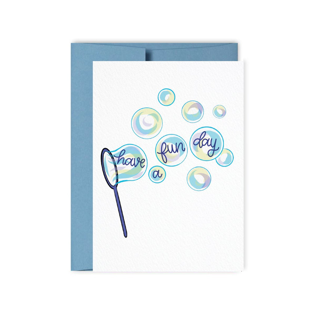 Have A Fun Day Bubbles Card - Hue Complete Me