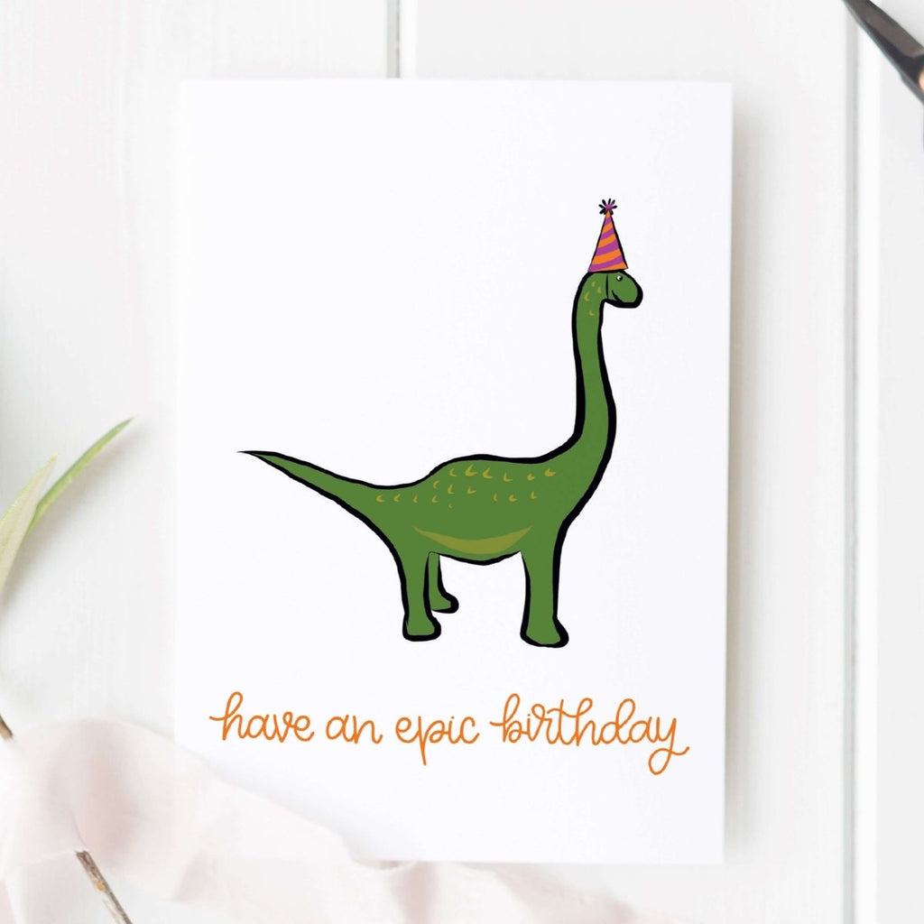 Have An Epic Birthday Dinosaur Card - Hue Complete Me