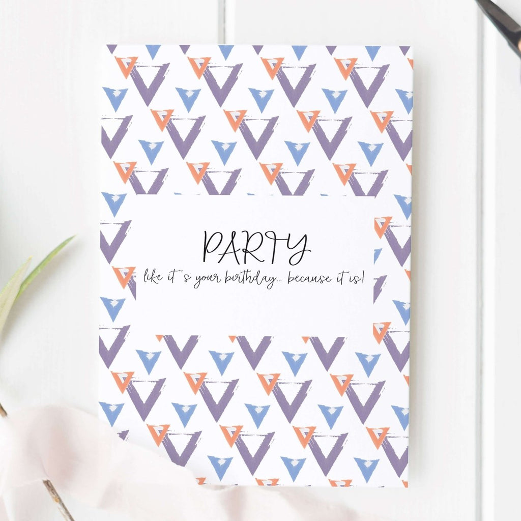 Party Like It's Your Birthday Card - Hue Complete Me