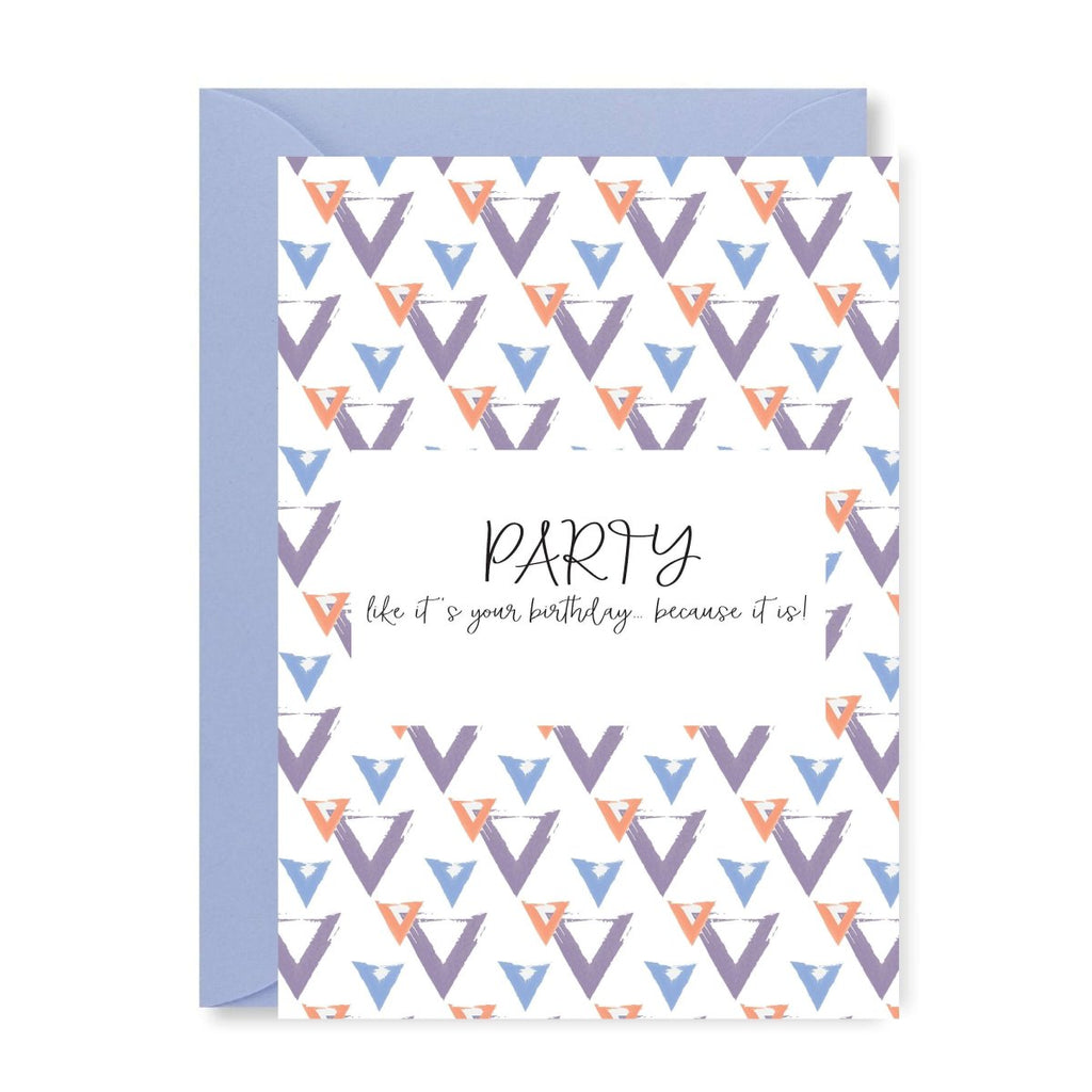 Party Like It's Your Birthday Card - Hue Complete Me