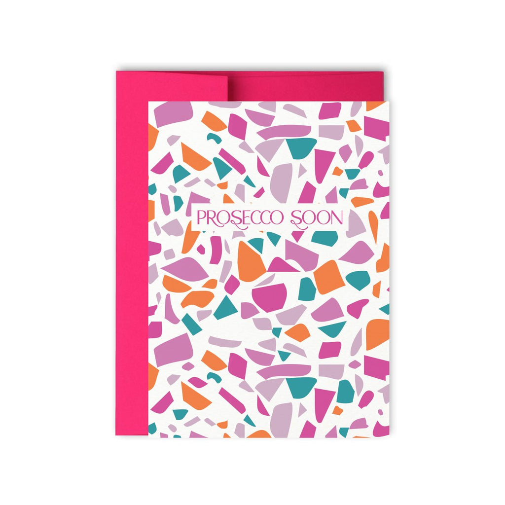 Prosecco Soon Terrazzo Card - Hue Complete Me