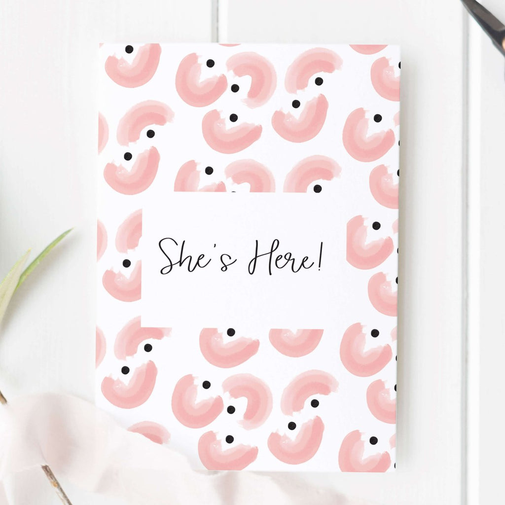 She's Here New Baby Girl Card - Hue Complete Me