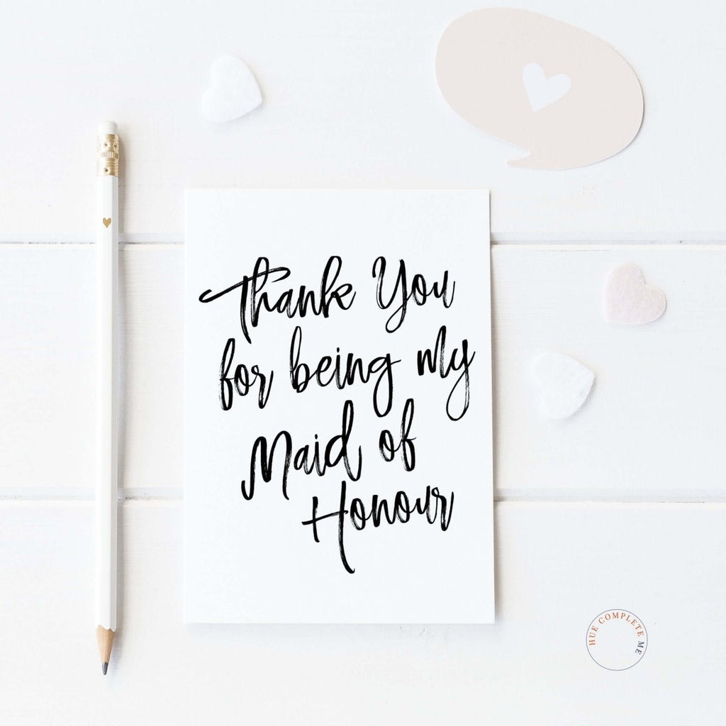Thank You For Being My Maid Of Honour Card - Hue Complete Me