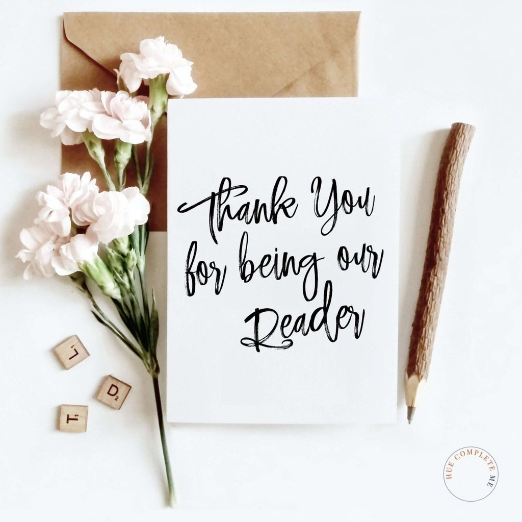 Thank You Reader Card - Hue Complete Me