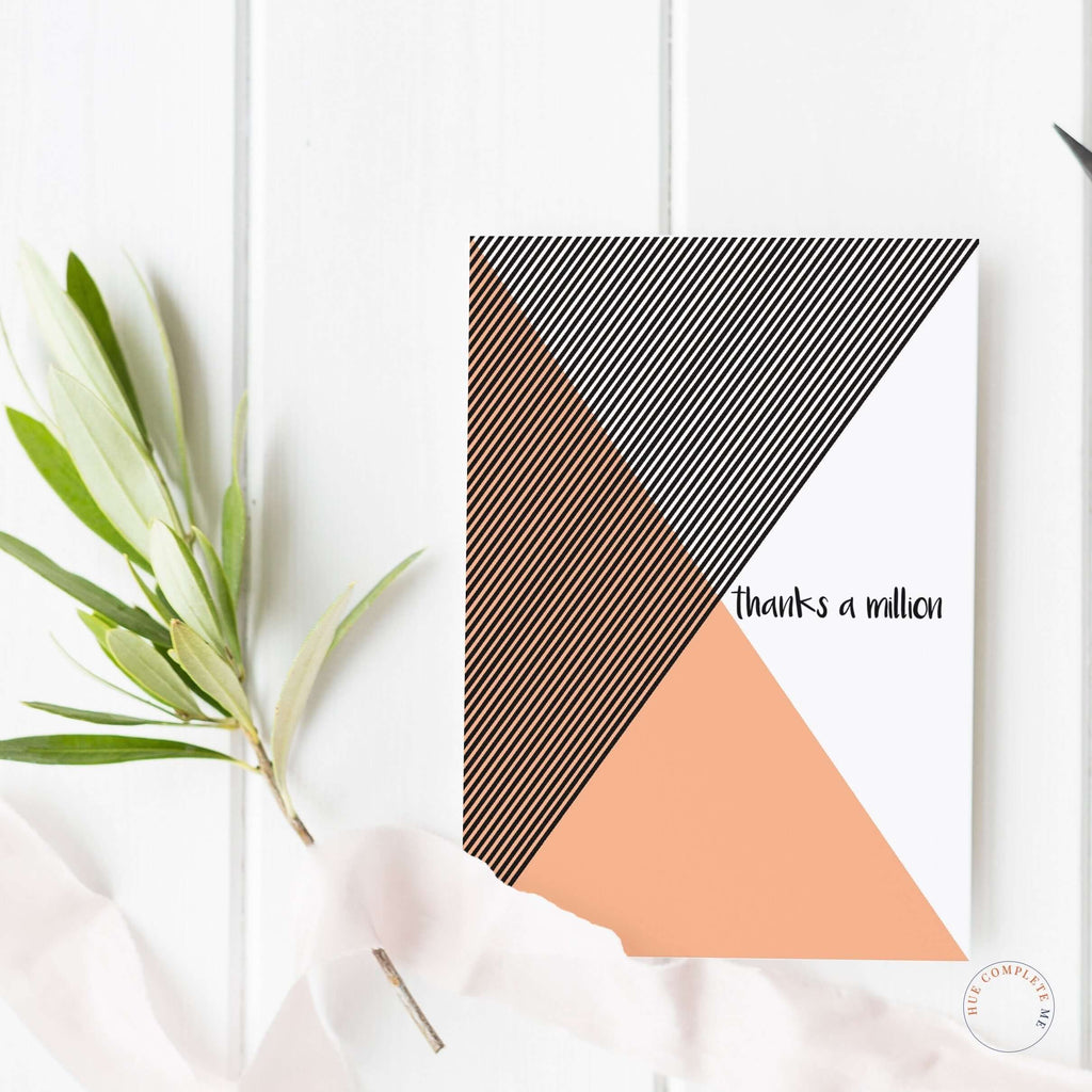 Thanks A Million Black and Orange Stripes Greeting Card Hue Complete Me €2