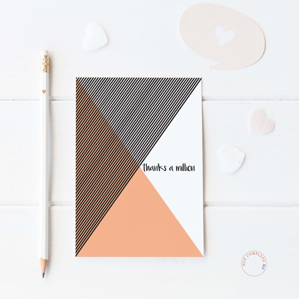 Thanks A Million Black and Orange Stripes Greeting Card Hue Complete Me €2