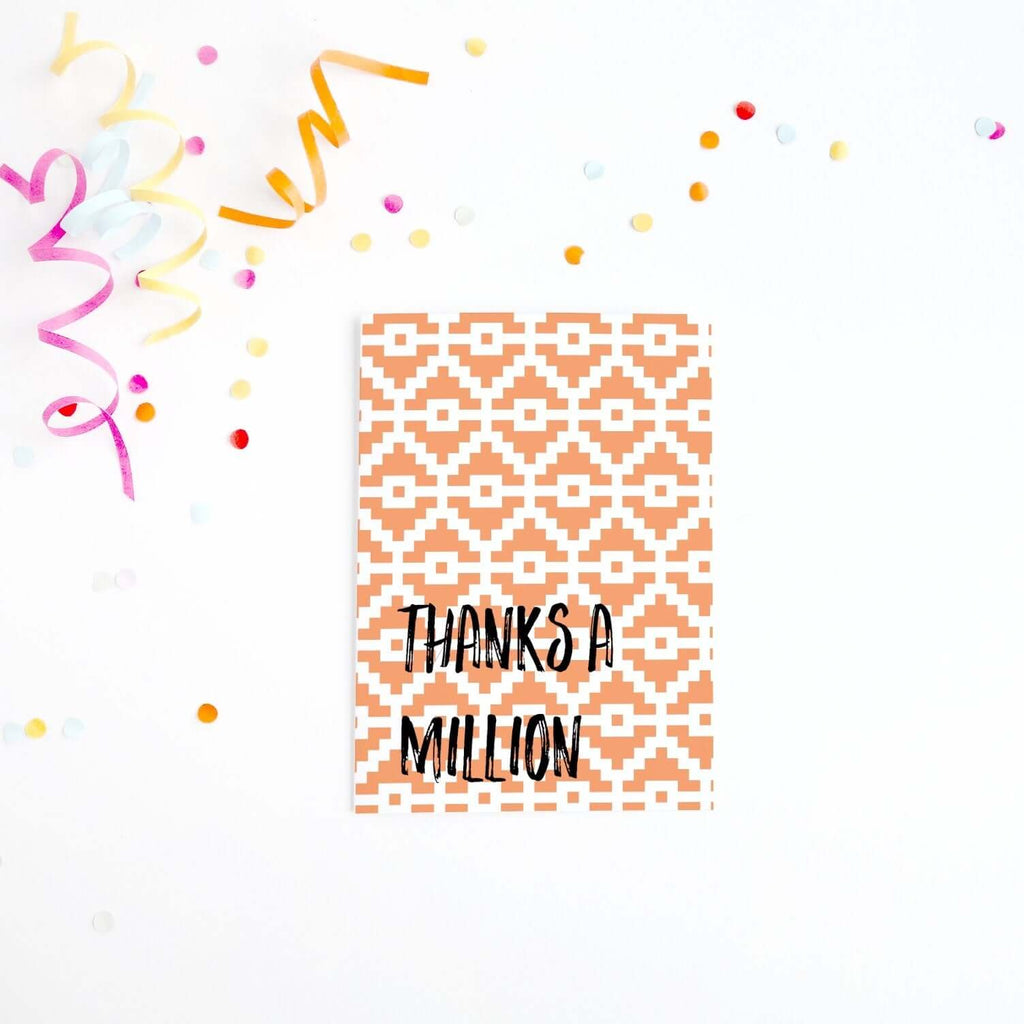 Thanks A Million Orange Pattern Card Greeting Card Hue Complete Me €2