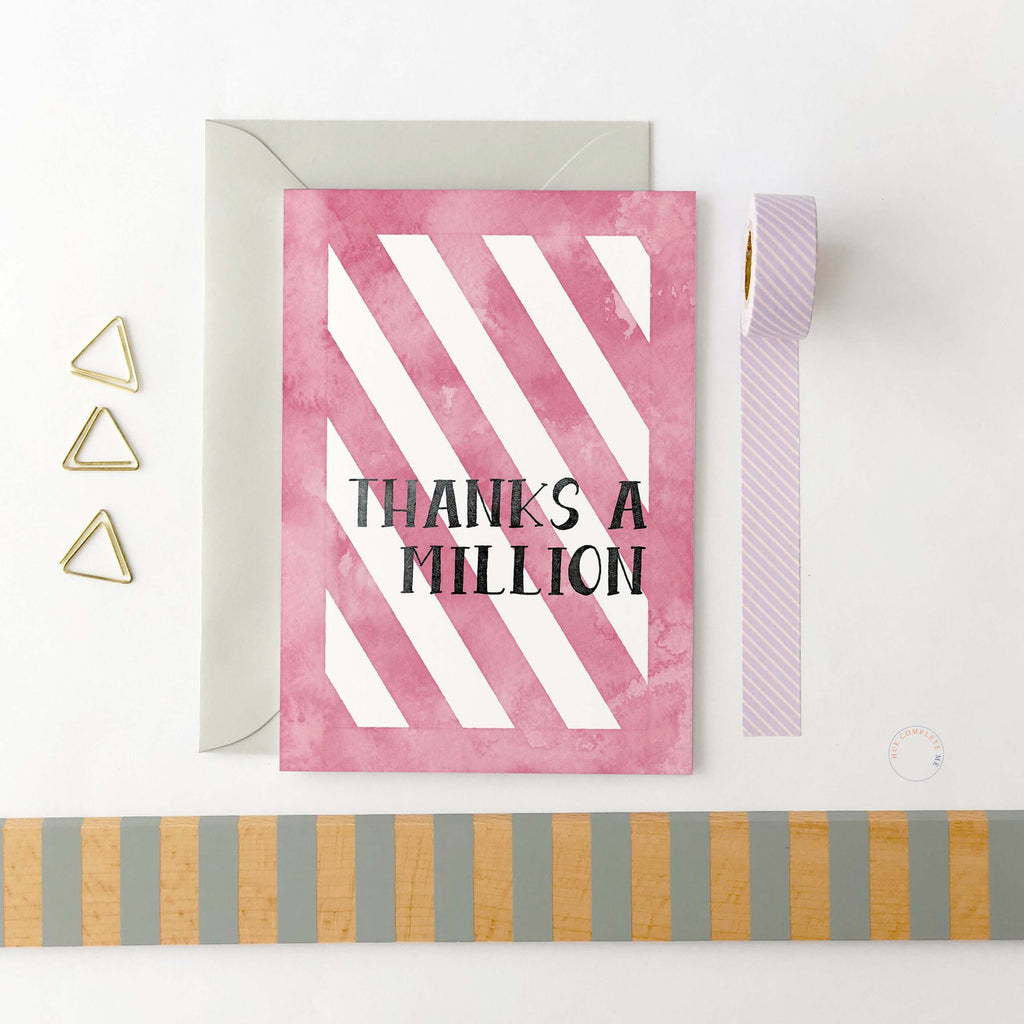 Thanks A Million Pink Watercolour Stripes Greeting Card Hue Complete Me €2
