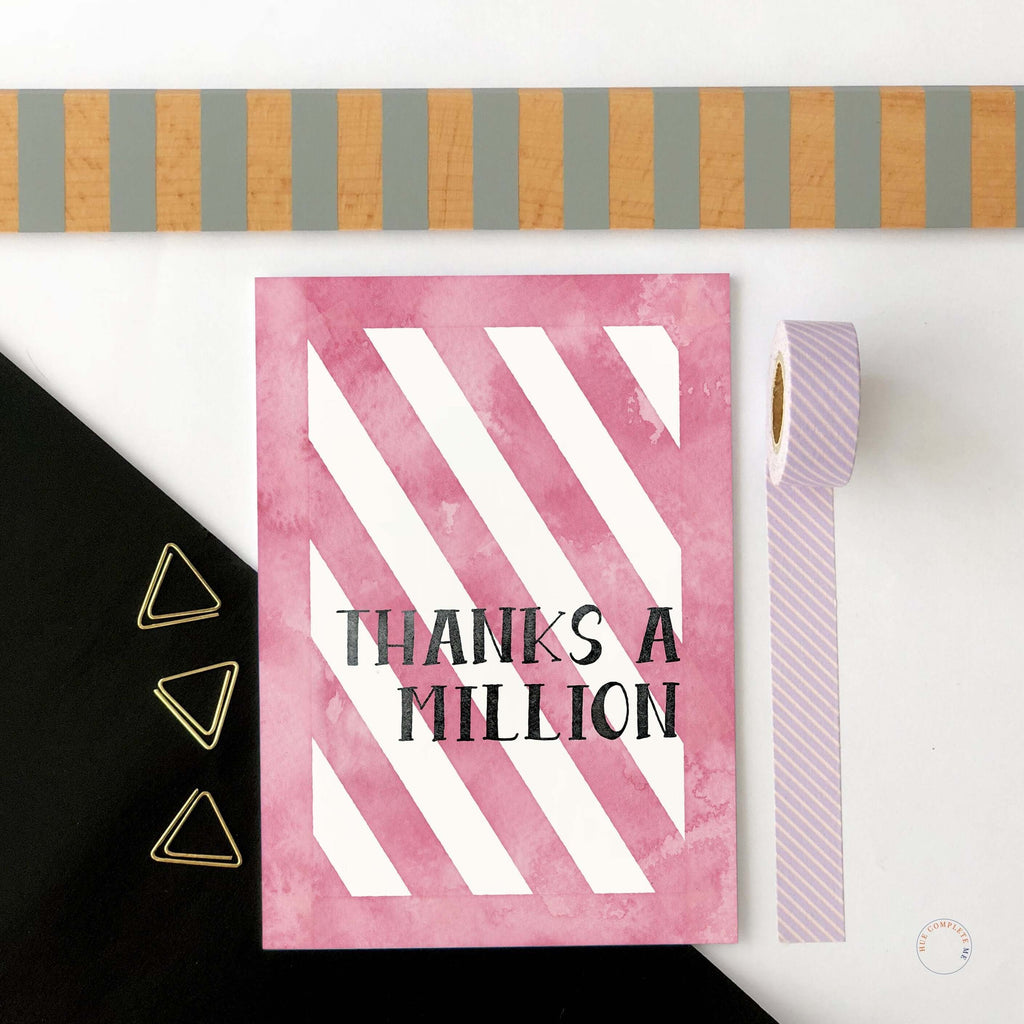 Thanks A Million Pink Watercolour Stripes Greeting Card Hue Complete Me €2