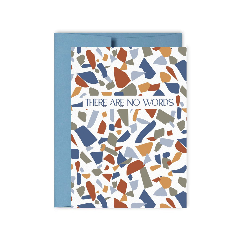 There Are No Words Terrazzo Card - Hue Complete Me