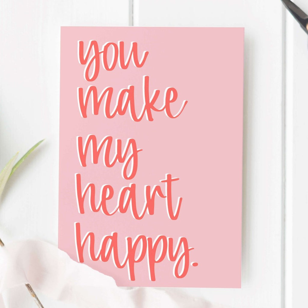 You Make My Heart Happy Card - Hue Complete Me