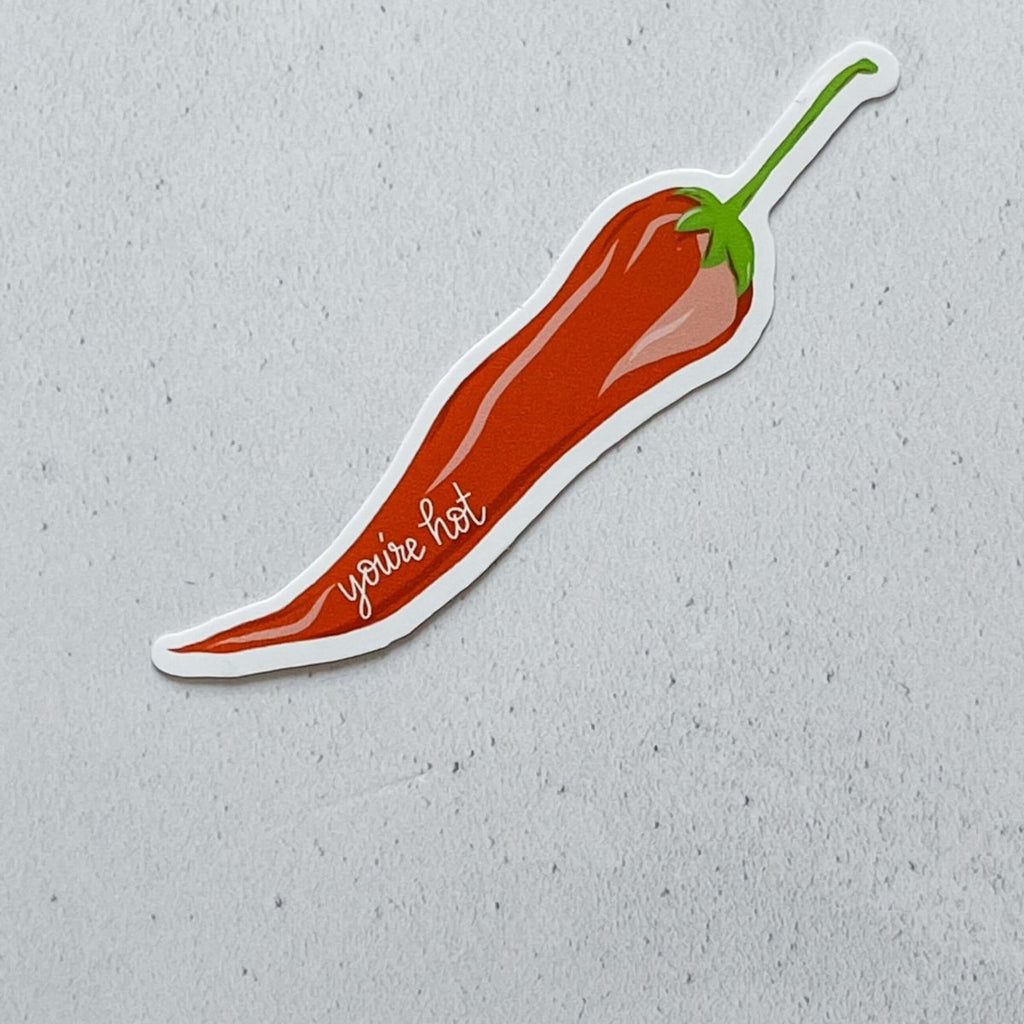 You're Hot Chili Pepper Vinyl Sticker - Hue Complete Me